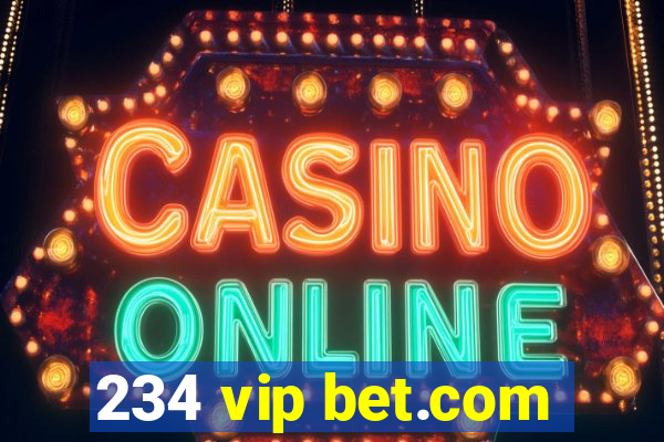 234 vip bet.com